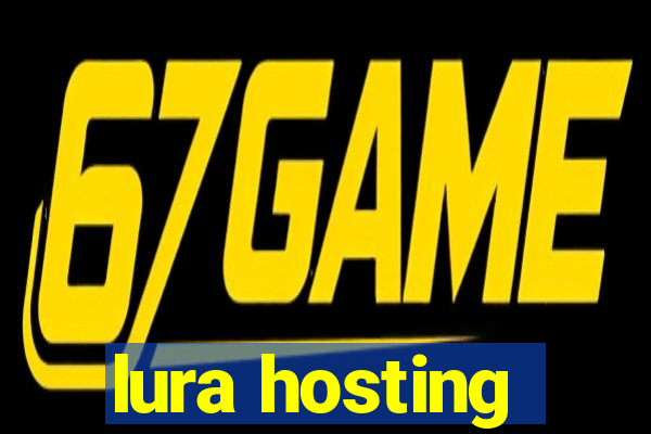 lura hosting